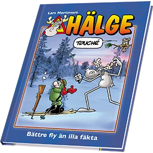 128. Hälge - Bättre fly än illa fäkta